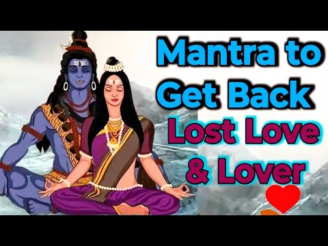 Shiva Mantra to Get Lost Love Back