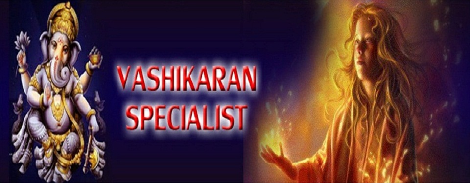 Best Vashikaran Expert In Mumbai