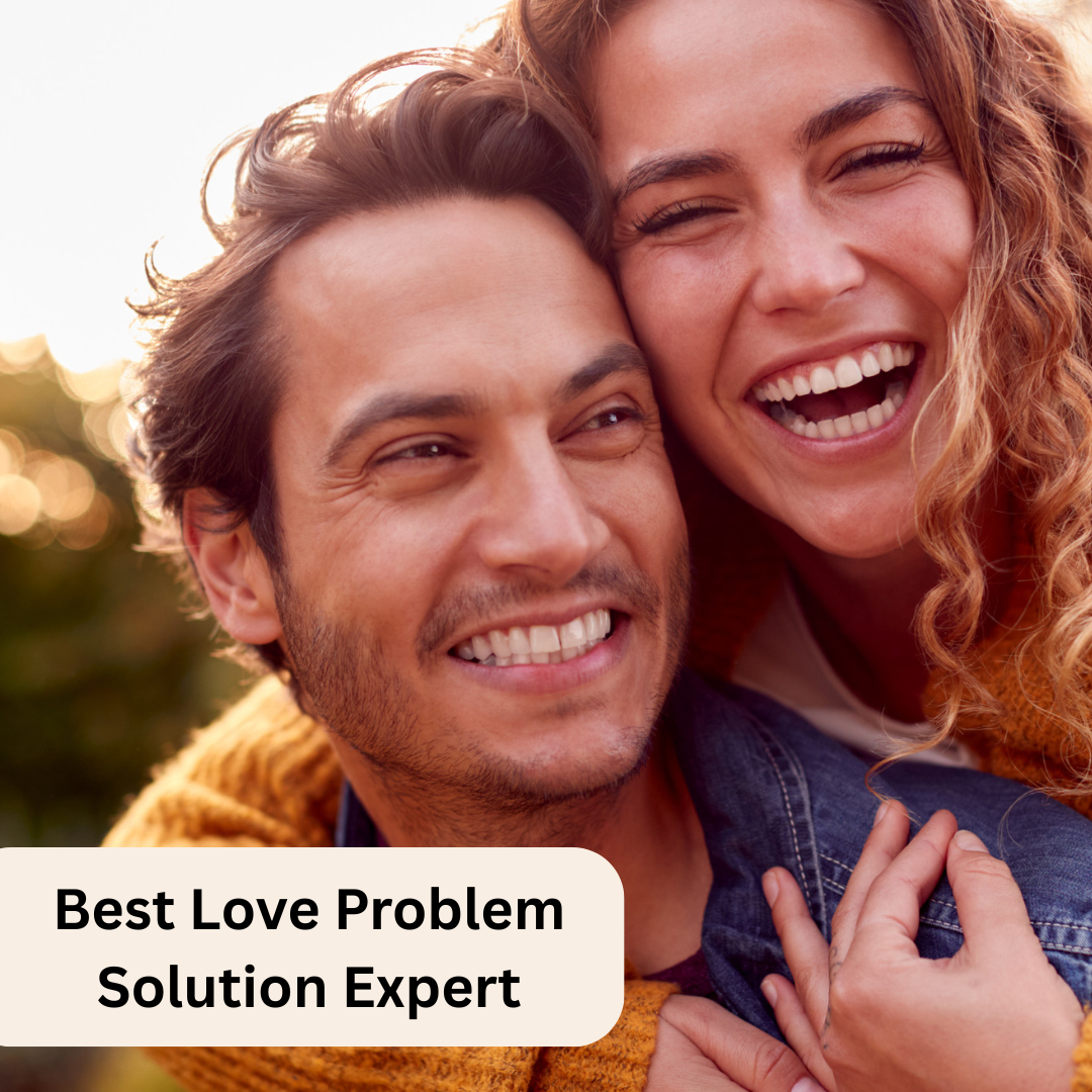 Best Love Problem Solution Expert