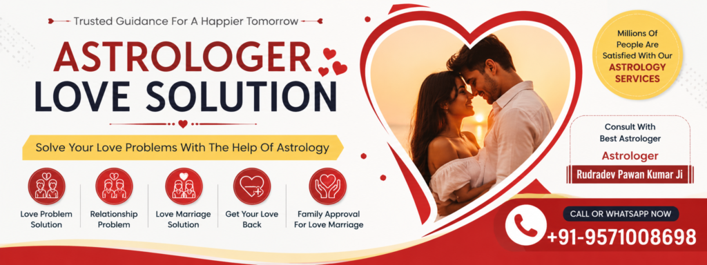 Astrologer Love Solution