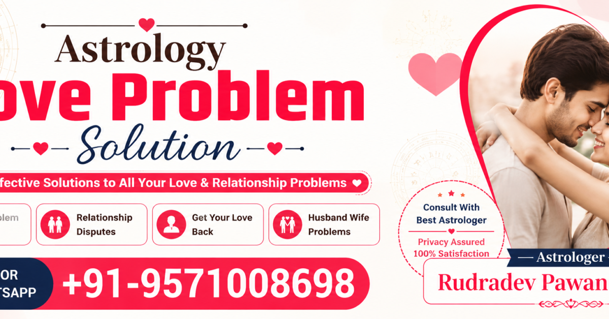 Astrology Love Problem Solution