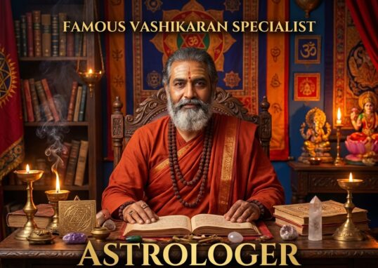 Famous Vashikaran Specialist