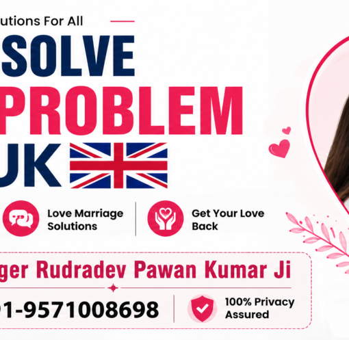 How to Solve Love Problem in UK