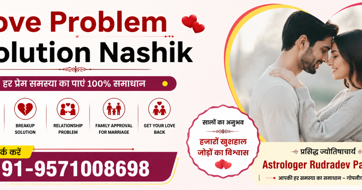 Love Problem Solution Nashik