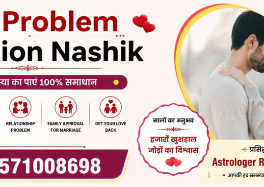 Love Problem Solution Nashik