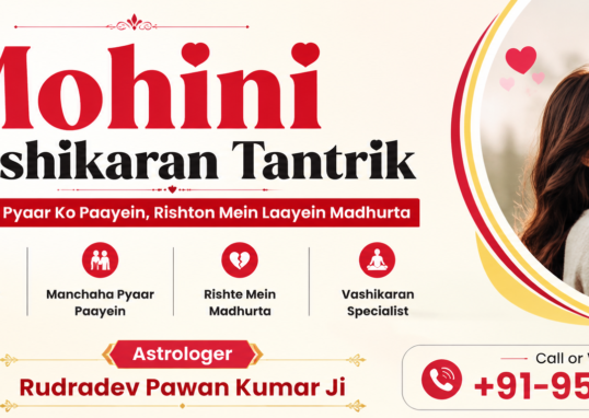 Mohini Vashikaran Tantrik